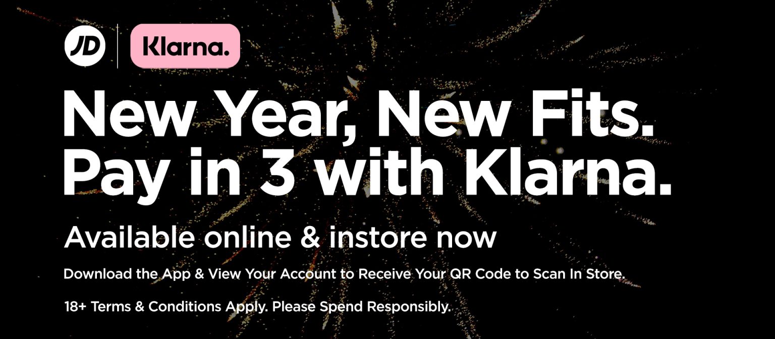 Klarna is Now Instore! Pay in 3 JD Official